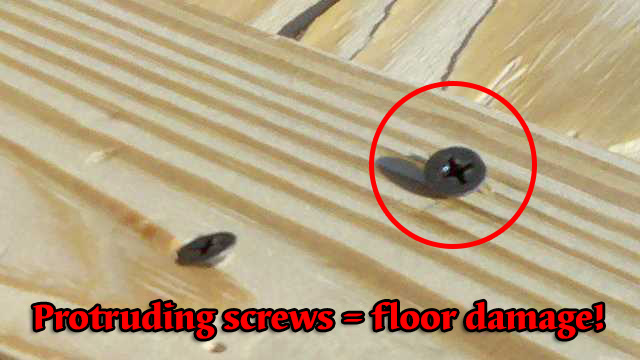 protruding screw heads damage floors and handlers