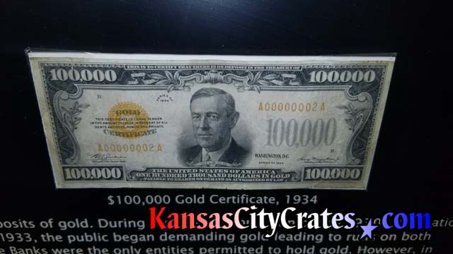 $100,000 Gold Note on display at the Federal Reserve Bank in Kansas City